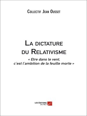 cover image of La dictature du Relativisme